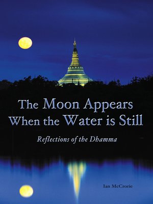 cover image of The Moon Appears When the Water Is Still